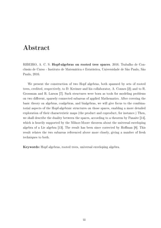 Álgebras de Hopf sobre espaços de árvores com raiz Alexandre Cesar Da ...