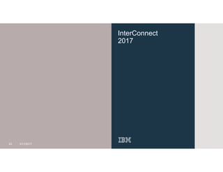 InterConnect
2017
43 3/17/2017
 