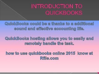 1-866-353-9908 how to use quickbooks online 2015 