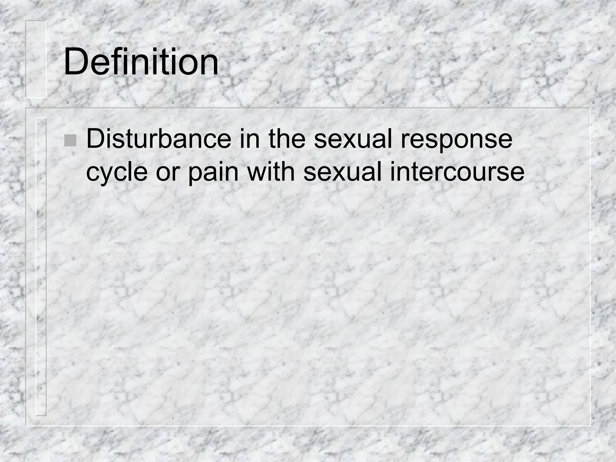 188407966-Sexual-Disorders-Powerpoint-presentation.ppt