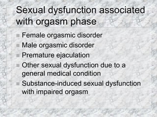 General Dysfunction 188407966-Sexual-Disorders-Powerpoint-presentation.ppt