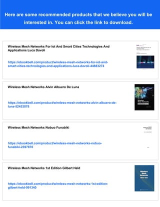 Wireless Mesh Networks Ekram Hossain Kin K Leung | PDF