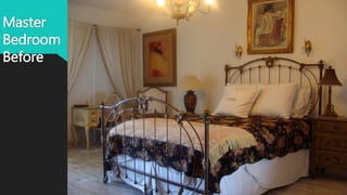 Master
Bedroom
Before
 