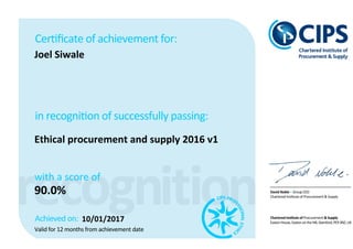 Joel Siwale
Ethical procurement and supply 2016 v1
with a score of
90.0%
10/01/2017
 