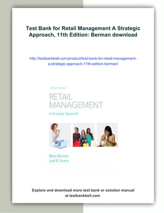 Test Bank for Retail Management A Strategic Approach, 11th Edition ...