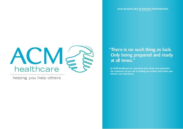 Acm Healthcare Interview Tips