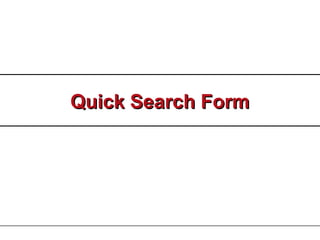 Quick Search FormQuick Search Form
 
