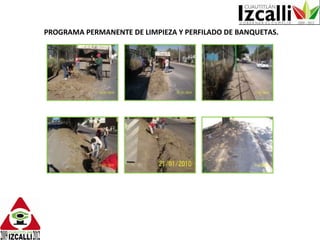 PROGRAMA PERMANENTE DE LIMPIEZA Y PERFILADO DE BANQUETAS. 