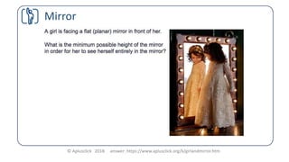 © Aplusclick 2018 answer: https://www.aplusclick.org/k/girlandmirror.htm
Mirror
 