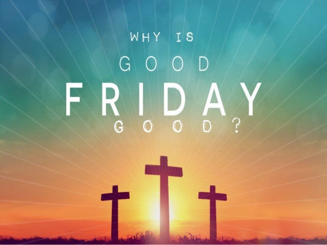 18 Apr 2014 Good Friday Message