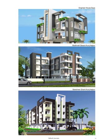 Sidharth Associates 11
@sidharth associates
@sidharth associates
@sidharth associates
Baleshwer Shanti Kunj,Hajipur
Baidhnath Basant Kunj,Hajipur
Engineer House,Gaya
 