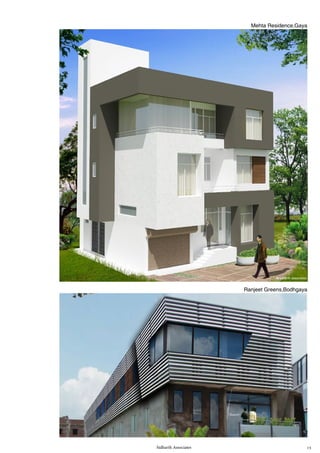 Sidharth Associates 15
@sidharth associates
Ranjeet Greens,Bodhgaya
Mehta Residence,Gaya
 