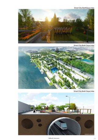 Sidharth Associates 5
@sidharth associates
@sidharth associates
@sidharth associates
Smart City,Bodh Gaya,India
Smart City,Bodh Gaya,India
Smart City BodhGaya,India
 