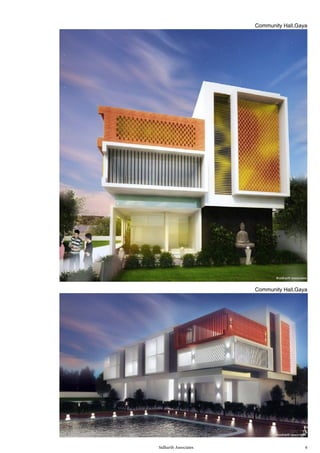 Sidharth Associates 6
@sidharth associates
Community Hall,Gaya
Community Hall,Gaya
@sidharth associates
 