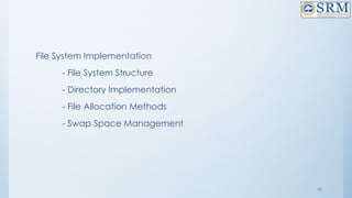 79
File System Implementation
- File System Structure
- Directory Implementation
- File Allocation Methods
- Swap Space Management
 