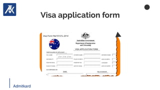 Visa application form
AdmitkardAdmitkard
 