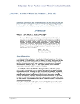 Independent Review Panel on Military Medical Construction Standards
Appendix C 87
APPENDIX C. WHAT IS A WORLD-CLASS MEDICAL FACILITY?
 
