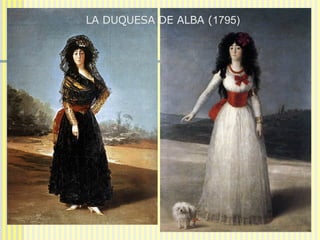 EL ALBAÑIL HERIDO  (1786-1787)  LA DUQUESA DE ALBA ( 1795) 