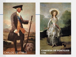 CARLOS III  1786-8 CONDESA DE PONTEJOS  1786 