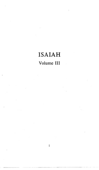 ISAIAH
Volume I11
i
 