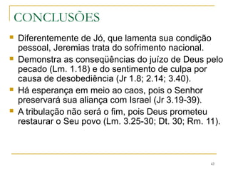 42
 Toda a Bíblia em um ano: Ester a Malaquias; Dusilek, Darci;
10ª Ed. Rio de Janeiro; Ed. Horizonal, 2011
 A História de Israel no A T; Schltz Samuel J.; Ed. Sociedade
Religiosa Edições Vida Nova; 1977
 Bíblia De Estudo NVI, Barker; São Paulo; Ed. Vida; 2003
 Manual Bíblico SBB; trad. Noronha, Lailah; São Paulo; Ed.
Sociedade Bíblica do Brasil; 2008
 Textos Bíblicos extraídos: Bíblia Sagrada Nova Versão
Internacional; São Paulo; Ed. Vida; 2001
 BRUCCE, F. F. Comentário Bíblico NVI. São Paulo, Ed. Vida, 1ª
edição, 2008
 http://www.ctadoradores.com.br/Mergulhando/
 Reflexões extraídas: Páginas da World Wide Web
 http://www.youtube.com/watch?v=szetiVfmJA(Filme Jeremias)
 Programa ROTA 66 – Sayão, Luiz – Rádio transmundial
42
 