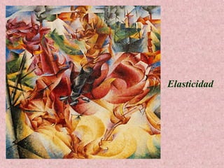 Elasticidad

 