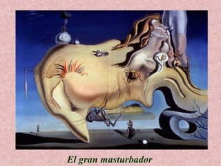 El gran masturbador

 