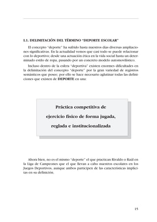 Presencia del adulto en el mundo del niño.
    