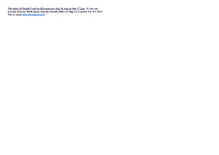 The dates of Fleadh Ceoil na hÉireann are Sun 10 Aug to Sun 17 Aug. If you can
provide beds for B&B please ring the Fleadh Office at Sligo Co Council Tel. 071 9111
444 or email info@fleadhcheoil.ie
 