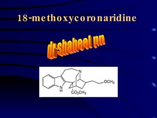 18-methoxycoronaridine dr shabeel pn 