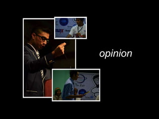 opinion
 