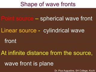 18 pius augustine wave nature and propagation of light | PPT