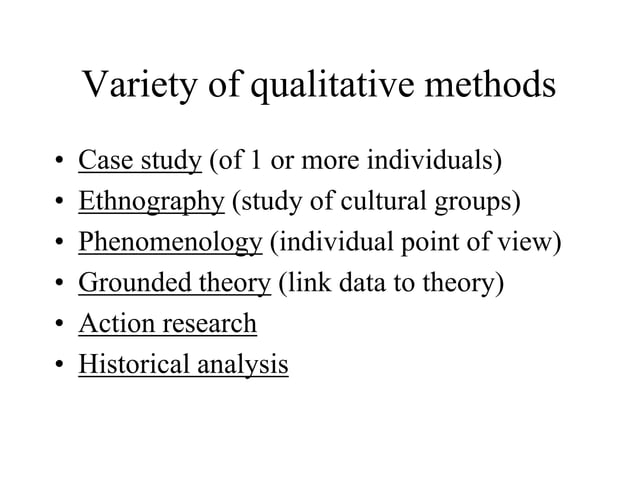 In-depth Study Of One Or More Individuals 18 qualitativef | PPT