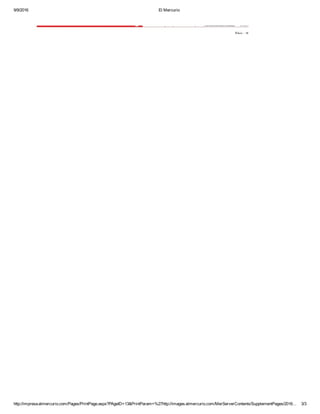 9/9/2016 El Mercurio
http://impresa.elmercurio.com/Pages/PrintPage.aspx?PAgeID=13&PrintParam=%27http://images.elmercurio.com/MerServerContents/SupplementPages/2016… 3/3
 