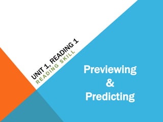 Previewing 
& 
Predicting 
 