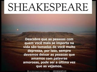 Descobre que as pessoas com quem você mais se importa na vida são tomadas de você muito depressa, por isso, sempre devemos deixar as pessoas que amamos com palavras amorosas, pode ser a última vez que as vejamos. 