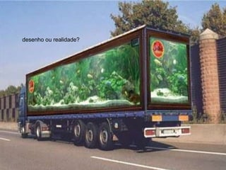 desenho ou realidade?