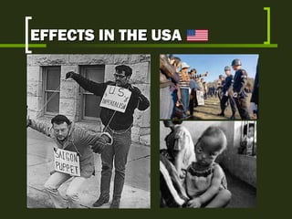 EFFECTS IN THE USA 