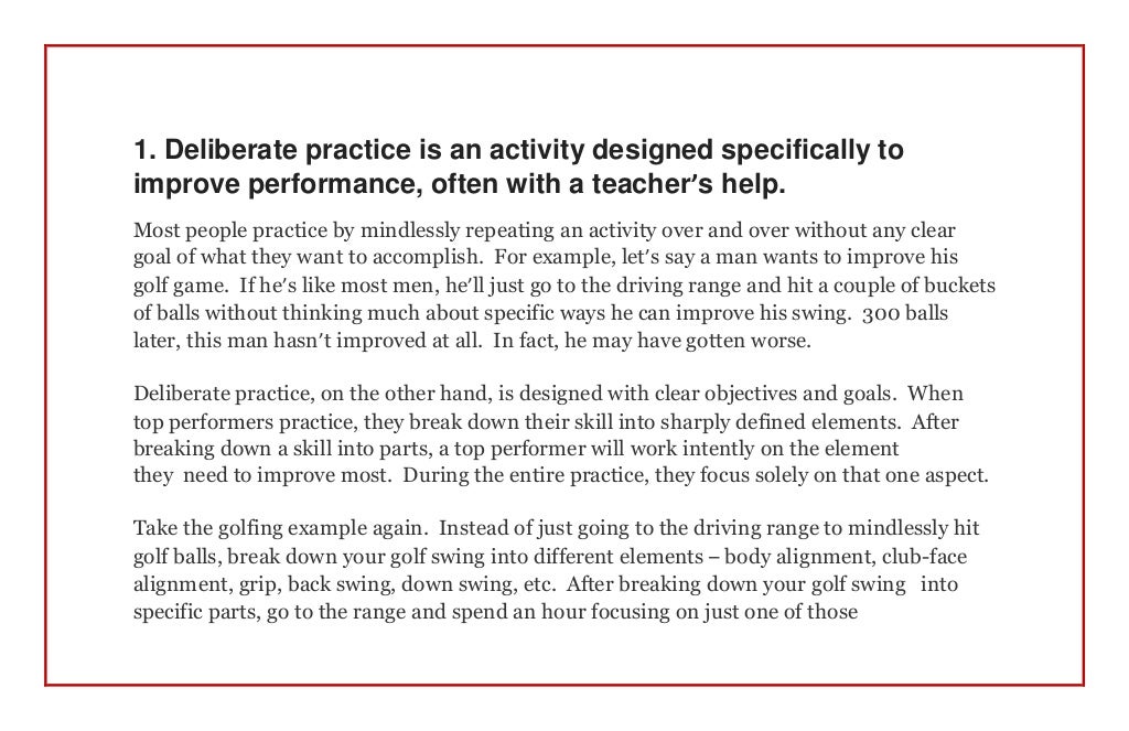 What Is Deliberate Practice?