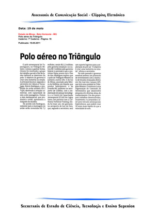 Data: 19 de maio

Estado de Minas - Belo Horizonte - MG
Polo aéreo do Triângulo
Caderno: 1º Caderno - Página: 19
Publicado: 19-05-2011
 