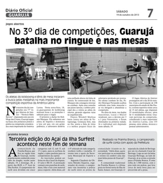Diário Oficial
GUARUJÁ

sábado

19 de outubro de 2013

7

jogos abertos

No 3º dia de competições, Guarujá
batalha no ringue e nas mesas
Fotos Divulgação

Os atletas do kickboxing e tênis de mesa iniciaram
a busca pelas medalhas na mais importante
competição esportiva da América Latina

N

o terceiro dia de competições nos 77º Jogos Abertos do Interior - “Horácio Baby
Barioni”, disputados este ano em
Mogi das Cruzes, Guarujá segue
na busca dos primeiros pontos e
pódios na competição considerada a mais importante da América

Latina. Nesta sexta-feira, 18,
os guarujaenses do kickboxing
vestiram luvas e as proteções e
subiram para o ringue.
O primeiro a duelar foi Robson Marques. Ele enfrentou um
atleta de Itápolis e dominava
a luta até que, em um golpe
polêmico, o adversário desferiu

uma joelhada abaixo da linha de
cintura. Se contorcendo de dor,
Marques não conseguiu retornar
ao combate. Após uma consulta
aos juízes laterais, o árbitro principal deu a vitória ao atleta do
interior, gerando algumas vaias
na arquibancada.
Depois Wendell Mathias
lutou contra um atleta de Votuporanga. Começou bem, mas
no fim, sentiu a falta de ritmo
e o melhor preparo físico do

adversário perdendo por pontos.
No ultimo combate do dia, Pedro Henrique Fernandes acabou
sofrendo uma lesão muscular e
se viu obrigado a abandonar a
competição.
No tênis de mesa, nas duplas
masculinas, Lucas e Marcel
venderam caro a derrota por 3
a 1 para Votorantim, e foram
eliminados na primeira rodada.
Já o individual será disputado
neste sábado, 19.

O Jogos Abertos do Interior
prosseguem até o dia 26 de outubro. Com a participação de 238
municípios do estado de São Paulo, o evento esportivo reúne cerca
de 15 mil atletas, que disputam
25 modalidades oficiais, além
de 11 modalidades extras. Guarujá participa da competição,
considerada a mais importante
da América Latina, com 155
pessoas, entre atletas, técnicos e
pessoal administrativo.

prainha branca

Terceira edição do Açaí da Ilha Surfest
acontece neste fim de semana

A

comunidade da
Prainha Branca, que
fica na região leste
de Guarujá, trecho
popularmente conhecido como
rabo do dragão, recebe neste
sábado, 19, e domingo, 20, a
partir das 8h30, o 3º Açaí da
Ilha Surfest. O campeonato de
surfe será dividido em cinco

categorias: sub 12, sub 15, sub
17 e open, para os surfistas da
região, e open paulista para os
competidores da capital.
As inscrições podem ser
feitas no dia e local da disputa.
O valor é R$ 35. A premiação
contará com pranchas de surfe,
skate, bike e kits com material
para o esporte. Além disso, até

o 4º colocado de cada categoria
receberá troféu e medalha. O
evento tem o apoio da Secretaria Municipal de Esporte e
Lazer.
Segundo Claudenir de Oliveira Mendes Siqueira, organizador do evento, o campeonato visa incentivar a prática
do surfe entre os jovens da

Realizado na Prainha Branca, o campeonato
de surfe conta com apoio da Prefeitura
comunidade tirando-os da
ociosidade. “Além disso, quem
vier participar ou acompanhar
o evento irá conferir uma das
mais belas praias de Guarujá”,
disse.
A comunidade tradicional
da Prainha Branca é a última
praia no litoral norte da Ilha de
Santo Amaro, em Guarujá e é

separada da cidade de Bertioga
por um rio chamado Canal de
Bertioga. Logo ao sair da balsa
Guarujá/Bertioga, ao lado de
Guarujá, já se avista a entrada
para a Prainha Branca. É uma
trilha de 1.500 metros, com o
piso todo em pedras, que leva
cerca de meia hora para ser
percorrida até a praia.

 