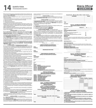 14

Diário Oficial
GUARUJÁ

quinta-feira

19 de dezembro de 2013

4.7 A prestação final de contas, acompanhado do relatório técnico e financeiro, deverá dar entrada no CMDCA/GJA até 30 (trinta) dias após o prazo final de execução
do mesmo, IMPRETERIVELMENTE.
4.8 Deverão integrar a prestação final de contas os seguintes documentos, devidamente preenchidos.
I - Ofício de encaminhamento do presidente ou responsável legal pela entidade;
II - Parecer do Conselho Fiscal ou órgão equivalente da entidade;
III - Balancete Financeiro;
IV - Demonstrativo de despesas;
V - Conciliação bancária (juntar os extratos bancários)
4.9 Além dos itens acima relacionados deverão ser observadas as rotinas e recomendações para prestação de contas estabelecidas pelo Poder Público Municipal
e demais órgãos envolvidos na avaliação dos recursos repassados, dos gastos realizados e da finalidade do projeto.
4.10 As entidades que tenham prestações de contas pendentes, somente receberão os recursos do presente Concurso de Projetos, após a aprovação das prestações de contas anteriores.
CLÁUSULA QUINTA - Da responsabilidade
5.1 Os comprovantes de pagamentos (notas fiscais, notas de serviços, recibos,
faturas, boletos bancários, duplicatas e outros) deverão ser mantidos pela ORGANIZAÇÃO EXECUTORA à disposição do CMDCA/GJA ou de auditores externos,
durante todo o prazo deste compromisso e durante cinco anos contados a partir
do término da vigência do presente instrumento.
5.2 A ORGANIZAÇÃO EXECUTORA assume o compromisso de fazer menção ao
apoio do CMDCA/GJA, inclusive mediante a divulgação da logomarca deste, sempre que houver publicação ou divulgação, em qualquer meio de comunicação,
das atividades do PROJETO ora apoiado, de seus eventos ou de qualquer ação ou
serviços por ele gerados.
5.3 Afixar aos equipamentos e materiais permanentes adquiridos com os recursos
ora repassados etiquetas adesivas indicando “Aquisição com recursos do Fundo
Municipal dos Direitos da Criança e do Adolescente – Concurso de Projetos
CMDCA/GJA – 2012”.
CLÁUSULA SEXTA – Da aplicação dos recursos recebidos
6.1 Por conta e responsabilidade da ORGANIZAÇÃO EXECUTORA correrão todos
os encargos fiscais e trabalhistas decorrentes de contratações de pessoal ou de
serviços para a execução do previsto na cláusula primeira deste instrumento, inclusive as abaixo enumeradas:
a) despesas de manutenção ou reparos que vierem a ser necessários para operação dos equipamentos oriundos deste patrocínio;
b) indenizações que venham a ser devidas a terceiros, a qualquer título, pela utilização desses mesmos equipamentos;
c) indenizações de natureza trabalhista, previdenciária ou tributária devidas a terceiros, mesmo que os salários ou honorários tenham sido financiados com recursos financeiros previstos no presente instrumento;
d) indenizações relativas a direitos autorais que porventura decorram da utilização
ou produção de materiais para o projeto, objeto deste instrumento;
e) danos materiais ou pessoais que sejam pleiteados por terceiros, a qualquer título, em decorrência da execução do objeto deste instrumento.
6.2 - Os recursos provenientes do FMDCA/GJA não poderão ser aplicados em
construção, reformas, manutenção e ou aluguel de imóveis públicos ou privados,
ainda que de uso exclusivo da política da infância e da adolescência, conforme o
Decreto N.º 10.614/2013, de 24 de outubro de 2013, que dispõe sobre o funcionamento do Fundo Municipal dos Direitos da Criança e do Adolescente de Guarujá e
o Inciso V do Parágrafo Único do Artigo 16 da Resolução CONANDA nº 137/10.
6.3 - Os recursos do FMDCA/GJA não poderão, ainda, ser aplicados nas seguintes
despesas:
I - Custos referentes à administração da organização social (taxas de administração,
gerência, coordenação, telefone móvel e IPTU);
II - Gratificação, consultoria, assistência técnica ou qualquer espécie de remuneração a integrantes do corpo dirigente da organização ou a servidor público (federal,
estadual ou municipal) integrante da administração direta ou indireta;
III - Pagamento de taxas bancárias, multas, juros ou correção monetária, inclusive
aquelas decorrentes de pagamento ou recolhimento fora do prazo;
IV - Ornamentação, cerimonial, coffee-break, compra de souvenir e outras despesas não previstas na proposta original;
V - Aditamento com alteração do objeto;
VI - Realização de despesas com publicidades, salvo as de caráter educativo, informativo ou social, das quais não constem nomes, símbolos ou imagens que caracterizem promoção pessoal, com layout devidamente aprovado pelo CMDCA/GJA;
VII - Amortização de equipamentos existentes;
VIII - Encargos com dívidas;
IX - Despesas com combustíveis, salvo os veículos de propriedade da organização ou
com permissão de uso de Órgão Público ou Empresa Privada, usados exclusivamente no desenvolvimento do projeto aprovado, e ainda, devidamente identificados;
X - Custos recorrentes após a conclusão e encerramento do período de vigência
do projeto;
XI - Pagamentos de seguros e de benefícios diversos relacionados aos trabalhadores da organização;
XII - Utilização, mesmo em caráter emergencial, dos recursos em finalidade diversa
da estabelecida na planilha de custos aprovada pelo CMDCA/GJA;
XIII – Aquisição de equipamentos e ou móveis considerados bens de uso permanente.
CLÁUSULA SETIMA – Da fonte de recursos
A despesa de que trata o presente instrumento correrá a conta de recursos próprios do Fundo Municipal dos Direitos da Criança e do Adolescente, gerido pelo
CMDCA/GJA.
CLÁUSULA OITAVA- Do acompanhamento
8.1 O CMDCA/GJA designará Comissão ou Conselheiro de Direitos, para acompanhar a realização do projeto.
8.2 A ORGANIZAÇÃO EXECUTORA se compromete a facilitar a realização de visitas de acompanhamento do CMDCA/GJA e de auditorias contábeis nos registros,
documentos, instalações, atividades e serviços desta, referentes à aplicação dos

recursos oriundos do presente instrumento e de acordo com os formulários de
prestação de contas.
CLÁUSULAS NONA - Do prazo
O prazo para execução do projeto vigora a partir do recebimento dos recursos, por
parte da ORGANIZAÇÃO EXECUTORA, devendo ser executado em até 12 (doze)
meses.
CLÁUSULA DECIMA - Das penalidades
O descumprimento das obrigações e dos prazos previstos neste termo sujeitará
à ORGANIZAÇÃO EXECUTORA as seguintes penalidades, graduadas conforme a
gravidade e reincidência, a serem aplicadas pelo CMDCA/GJA, sem prejuízo de
outras medidas administrativas e legais cabíveis:
I - Advertência;
II - Suspensão da concessão de auxílios, subvenções ou qualquer benefício, oriundo do FMDCA/GJA, por período de até 02 (dois) anos.
III – Suspensão do registro da entidade no CMDCA/GJA.
IV – Cassação de registro da entidade no CMDCA/GJA.
CLÁUSULA DÉCIMA PRIMEIRA – Das disposições gerais
11.1 – O responsável da entidade, signatário do presente termo, declara que
conhece os termos da legislação que rege a utilização de Recursos Públicos, especialmente quanto à sua aplicação em conformidade com o Plano de Trabalho
devidamente aprovado, assim como a documentação a ser apresentada para a
prestação de contas.
11.2 O CMDCA/GJA reserva-se o direito de usar, a qualquer tempo, o nome, logomarca e imagens do projeto ora financiado, em campanhas publicitárias e quaisquer outras formas de divulgação, desde que referidas ao projeto mencionado.
11.3 As partes elegem o foro da cidade de Guarujá para resolverem os litígios decorrentes deste Termo de Compromisso.
E, por estarem de acordo, firmam as partes o presente instrumento em 03 (três)
vias de igual teor e forma na presença de 02 (duas) testemunhas para que produza
seus devidos e legais efeitos.
Guarujá, xx de ________ de 2013.
____________________________________________________
CONSELHO MUNICIPAL DOS DIREITOS DA
CRIANÇA E DO ADOLESCENTE DO GUARUJÁ
Nome
Presidente
____________________________________________________
ORGANIZAÇÃO EXECUTORA
Nome
Presidente
___________________________________________________________________
FUNDO MUNICIPAL DOS DIREITOS DA
CRIANÇA E DO ADOLESCENTE DO GUARUJÁ
Nome
Coordenadora
Testemunhas:
___________________________
Nome
RG
___________________________
Nome
RG
Anexos:
Anexo I – PROJETO
Anexo II - CRONOGRAMA FÍSICO-FINANCEIRO
Anexo III – RELATÓRIO FINANCEIRO
Anexo IV – RELATÓRIO TÉCNICO
Anexo V – QUADRO DE METAS
Anexo VI – DOCUMENTOS QUE DEVEM ACOMPANHAR O
TERMO DE COMPROMISSO
ANEXOS AO TERMO DE COMPROMISSO
PARA DESENVOLVIMENTO DE PROJETO
ANEXO I – PROJETO
ANEXO II - CRONOGRAMA FÍSICO-FINANCEIRO
ANEXO III – RELATÓRIO FINANCEIRO
ANEXO IV – RELATÓRIO TÉCNICO
ANEXO V – QUADRO DE METAS
ANEXO V – QUADRO DE METAS
ANEXO VI – DOCUMENTAÇÃO NECESSÁRIA

VALOR

Total
Total Geral:

(Anexo III – AO TERMO DE COMPROMISSO
PARA DESENVOLVIMENTO DE PROJETO).
RELATÓRIO FINANCEIRO
Relatório nº. ____ de ___/____/____
Organização: _______________________________________________________
Projeto: ____________________________________________________________
Período abrangido pelo relatório: ____________________________
RECEITAS:
1 Saldo anterior da conta do projeto em __/__/__	
R$
2 Depósito do FMDCA em __/__/__	
R$
3 Rendimento de aplicação financeira no período	
R$
RECEITA TOTAL	
R$
DESPESAS:
(As despesas relativas ao período deste relatório devem ser listadas por categorias, de acordo com o cronograma físico-financeiro que faz parte do Anexo II.).
DESPESA TOTAL						
					
R$
Saldo disponível em ___/___/___
VERBA COMPROMETIDA
(Relacionar os valores e compromissos assumidos através de contratos, notas
promissórias, duplicatas, cheques pré-datados e outros, mas que ainda não foram
efetivamente pagos).
PENDÊNCIAS E OBSERVAÇÕES:
DOCUMENTOS ANEXOS AO RELATÓRIO:
__________________________________________________________
Local e data
___________________________________________________
Assinaturas
(Anexo IV – AO TERMO DE COMPROMISSO
PARA DESENVOLVIMENTO DE PROJETO).
RELATÓRIO TÉCNICO
Relatório nº ___ de __/___/___
Organização: ______________________________
Projeto: _____________________________________
Período abrangido pelo relatório: ___________________________
Avaliação sucinta do desempenho do projeto no período:
Avaliação sucinta de cada uma das atividades previstas para serem realizadas pelo
projeto no período abrangido por este relatório:
1.__________________________________________
2.__________________________________________
3.__________________________________________
4.__________________________________________
(...)__________________________________________
Pendências:
1. Algum item descrito no quadro de metas anexo, previsto para ser realizado neste período, deixou de ser cumprido? Justifique.
2. A não realização desta meta influenciou e/ou impactou o desenvolvimento do
projeto? Como?
Documentos anexos ao relatório: (numerar e especificar)

METAS

Total
Segunda Parcela – (Mês 5, Mês 6, Mês 7 e Mês 8 de 201__)

Total

ATIVIDADES

(Anexo V – AO TERMO DE COMPROMISSO
PARA DESENVOLVIMENTO DE PROJETO)
QUADRO DE METAS – PROJETO ____________

(Anexo I – AO TERMO DE COMPROMISSO
PARA DESENVOLVIMENTO DE PROJETO).
PROPOSTA DE PROJETO
(Copia do projeto conforme o anexo 1)
(Anexo II – AO TERMO DE COMPROMISSO
PARA DESENVOLVIMENTO DE PROJETO).
CRONOGRAMA FÍSICO-FINANCEIRO
Primeira Parcela – (Mês 1, Mês 2, Mês 3, Mês 4 de 201__)
ATIVIDADES
VALOR

ATIVIDADES

Terceira Parcela – (Mês nove, Mês 10, Mês 11 e Mês 12 de 201__).

VALOR

1º Quadrim. 2º Quadrim. 3º Quadrim.
1 2 3 4 5 6 7 8 9 10 11 12

Anexo VI – DOCUMENTOS QUE DEVEM
ACOMPANHAR O TERMO DE COMPROMISSO
I - Ata de fundação da entidade, comprovando a sua existência há pelo menos
02 (dois) anos;
II - Ata de aprovação do Estatuto da Entidade, com o respectivo registro no
órgão competente;
III - Ata da Assembleia de eleição da Diretoria em exercício, com o respectivo
registro no órgão competente;
IV - Estatuto consolidado, devidamente registrado no órgão competente;
V - Cópia do RG, CPF e comprovante de endereço, do Presidente e do Tesoureiro da entidade;
VI - Balanço patrimonial e as demonstrações de resultado do exercício anterior à formalização do pedido;

 