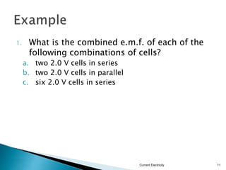 Current Electricity
11
 