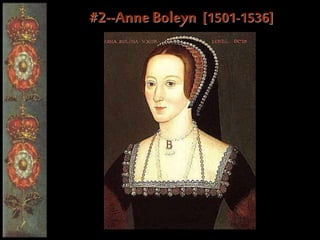 #2--Anne Boleyn [1501-1536]
 