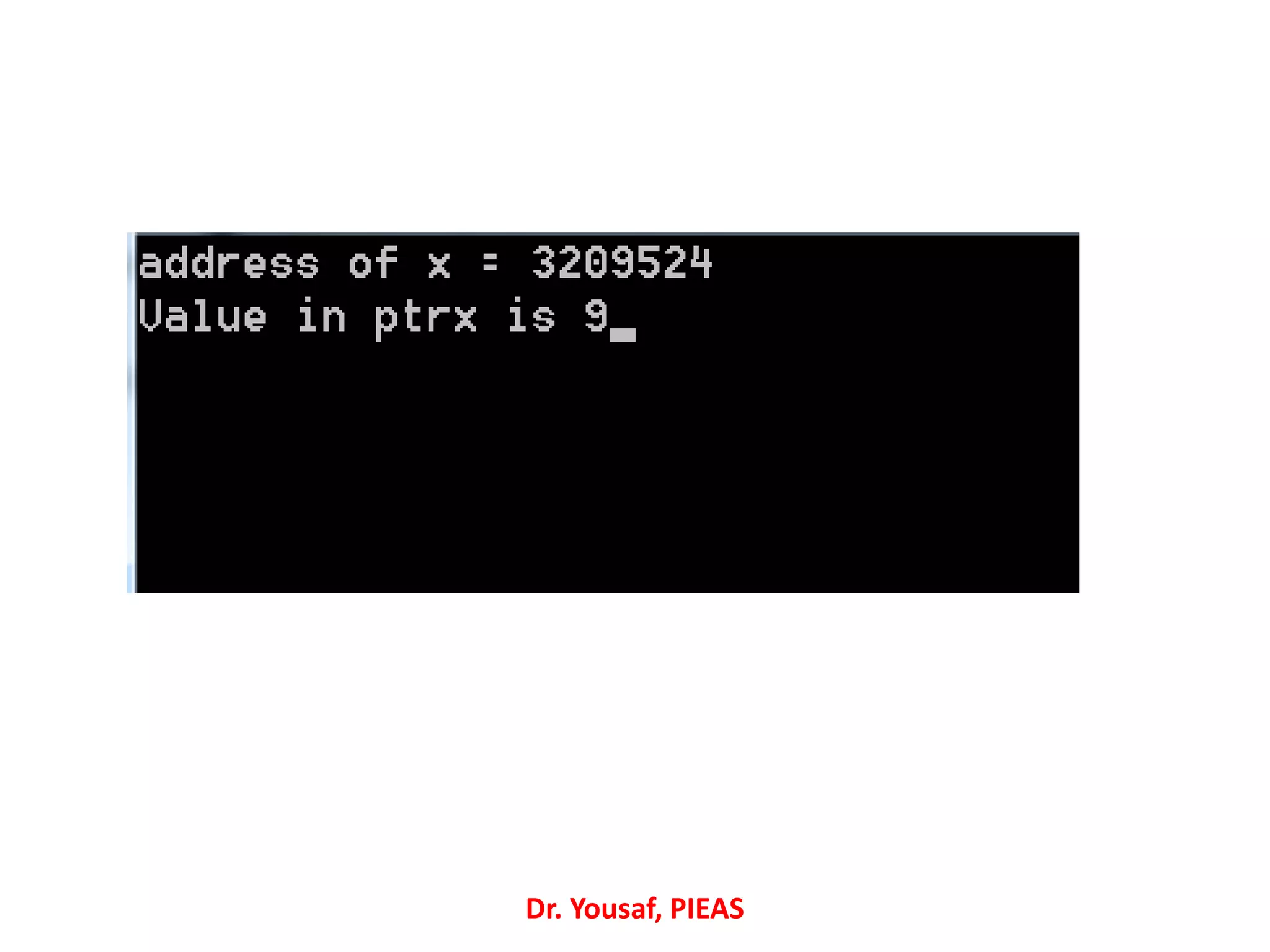 Dr. Yousaf, PIEAS
 