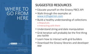 GETTING STARTED WITH GROOVY FOR THE NON-TECHNICAL SUPERSTARS | PDF