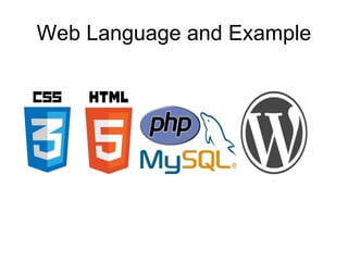 Web Language and Example
 