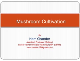 19. Mushroom Cultivation.pdf