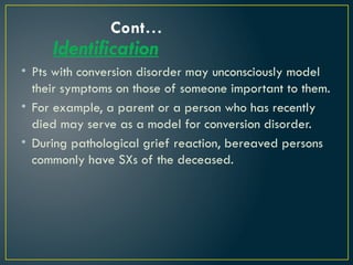 19. Conversion Disorder & Hypochondriasis.pptx