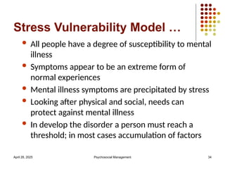 Stress Vulnerability Model.pdf Psychosocial Management in Clinical psychology pptx | PPTX